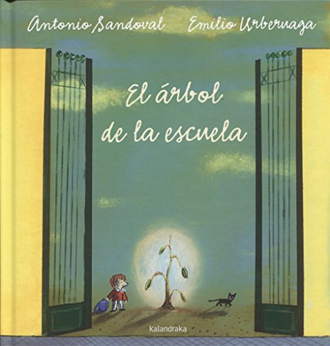 Stock image for El �rbol de la escuela (Spanish Edition) for sale by St Vincent de Paul of Lane County