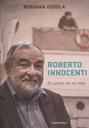Stock image for Cuento De Mi Vida. Roberto Inoccenti . Kalandraka for sale by Juanpebooks