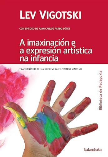 Stock image for A imaxinacin e a expresin artstica na infancia for sale by Revaluation Books
