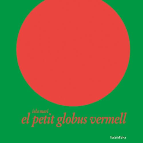 9788484645375: El petit globus vermell (Obres d’autor)