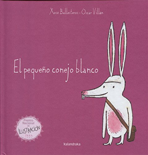 Stock image for El pequeno conejo blanco for sale by WorldofBooks