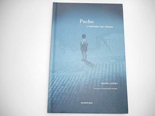 Imagen de archivo de Pucho, o habitador dos tellados (Fra de coleccin) a la venta por medimops