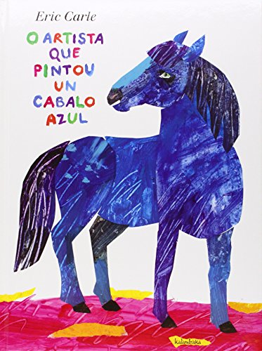 9788484647812: O artista que pintou un cabalo azul
