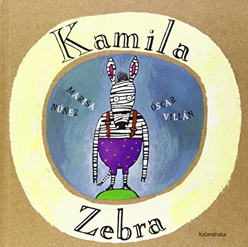 9788484648505: Kamila Zebra (Amets egiteko liburuak)