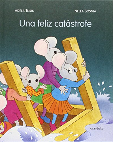 Imagen de archivo de Una feliz catstrofe (libros para soar) a la venta por medimops