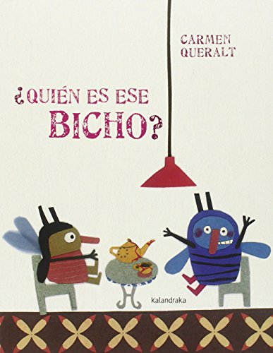 Imagen de archivo de Quin es ese bicho? (libros para soar) a la venta por medimops