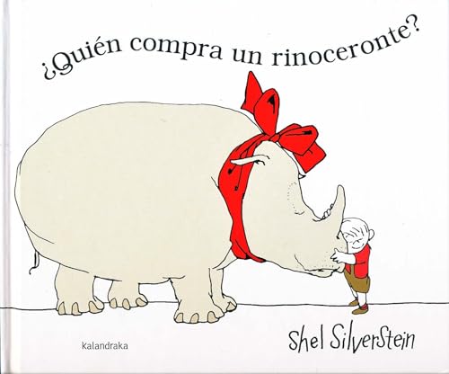 Stock image for Quin compra un rinoceronte? / Who Wants a Cheap Rhinoceros? for sale by Revaluation Books
