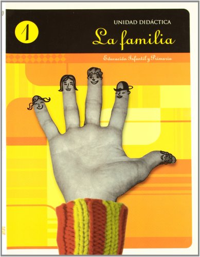 Imagen de archivo de La familia, Educacin Infantil y Primaria. Unidad didctica 1 a la venta por Revaluation Books