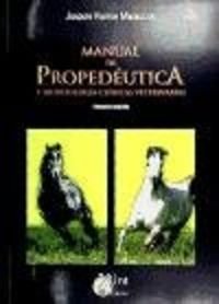 Stock image for Manual de propedutica y biopatologa clnicas veterinarias for sale by medimops
