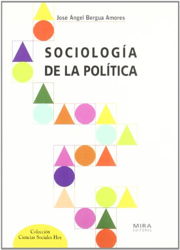 Imagen de archivo de SOCIOLOGÍA DE LA POLÍTICA a la venta por Librerias Prometeo y Proteo