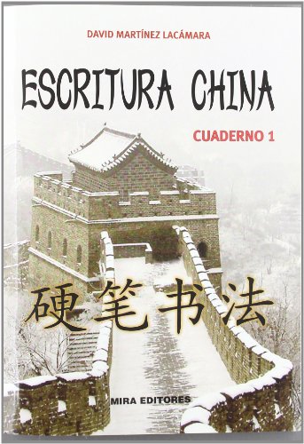 Imagen de archivo de ESCRITURA CHINA: CUADERNO 1 a la venta por Antrtica