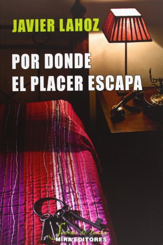 Beispielbild fr Por donde el placer escapa (Sueos de tinta, Band 26) zum Verkauf von medimops