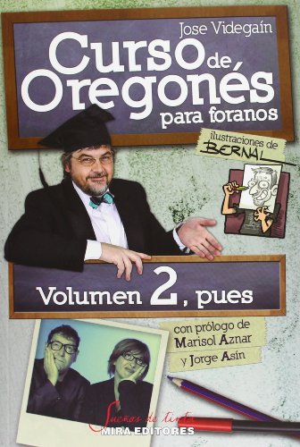Stock image for Curso de Oregons para foranos: Volumen 2, pues (Sueos de tinta, Band 27) for sale by medimops