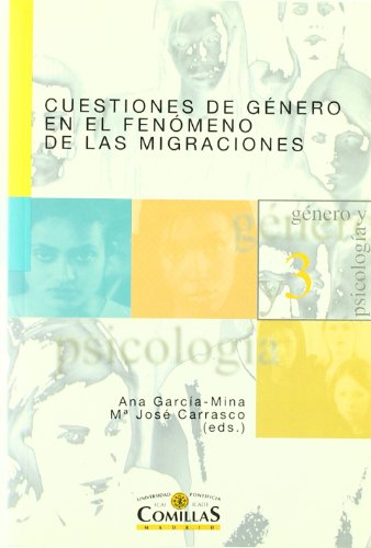 Stock image for CUESTIONES DE GENERO FENOMENO MIGRACIONE for sale by Siglo Actual libros