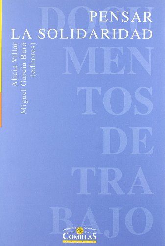 Beispielbild fr PENSAR LA SOLIDARIDAD zum Verkauf von Siglo Actual libros