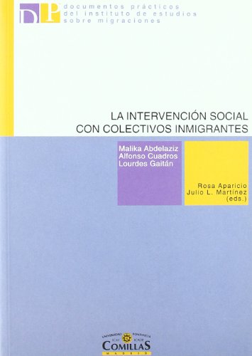 Stock image for INTERVENCION SOCIAL CON COLECTIVOS INMIGRANTE for sale by Siglo Actual libros