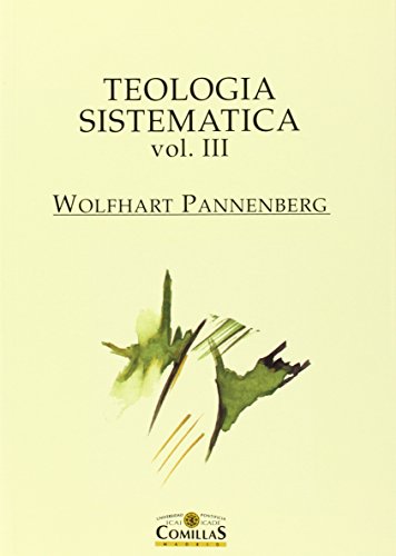 Imagen de archivo de TEOLOGIA SISTEMATICA VOL. III a la venta por Siglo Actual libros