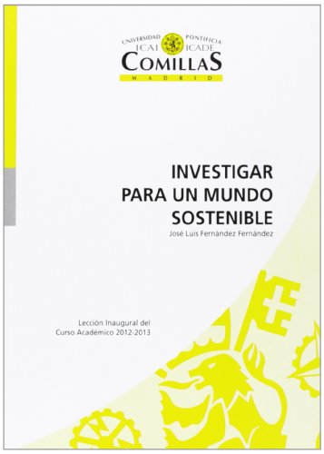 Imagen de archivo de INVESTIGAR PARA UN MUNDO SOSTENIBLE a la venta por Antrtica