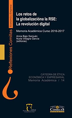 Beispielbild fr Los Retos de la Globalizacin a la Rse: la Revolucin Digital: Memoria Acadmica Del Curso 2016-2017 zum Verkauf von Hamelyn