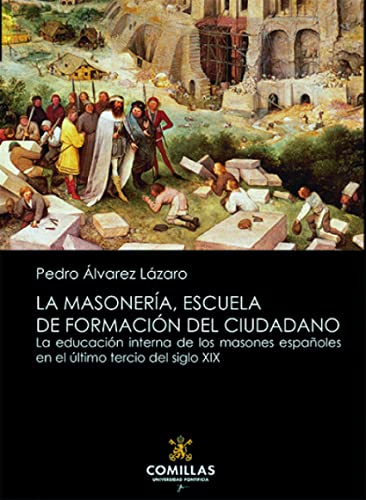 9788484687733: LA MASONERA, ESCUELA DE FORMACIN DEL CIUDADANO 5 EDICIN (Liberalismo, Krausismo y Masonera)