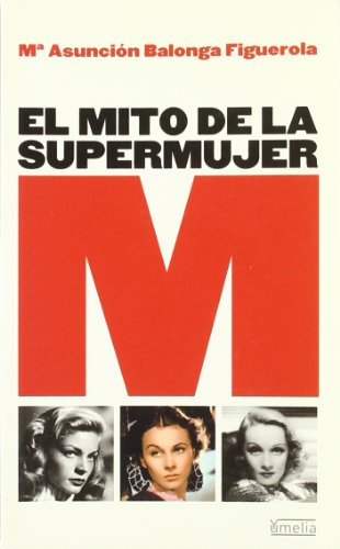 Beispielbild fr El mito de la supermujer (Yumelia) zum Verkauf von medimops