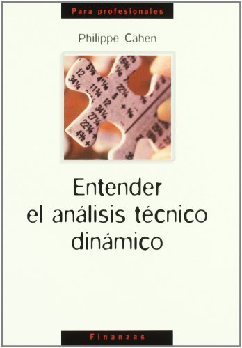 Stock image for ENTENDER EL ANALISIS TECNICO DINAMICO for sale by Iridium_Books