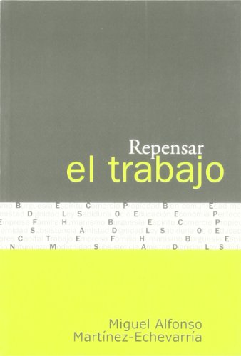 Imagen de archivo de REPENSAR EL TRABAJO a la venta por KALAMO LIBROS, S.L.