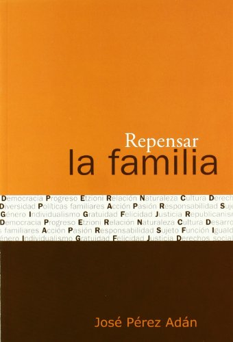 Imagen de archivo de Repensar la familia a la venta por CA Libros