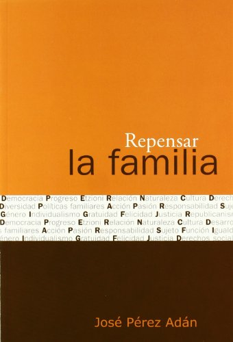 9788484691365: Repensar la familia/ Re-thinking the family