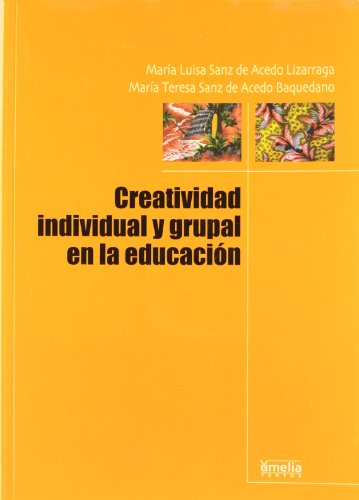 Stock image for Creatividad individual y grupal en la educacin for sale by CA Libros