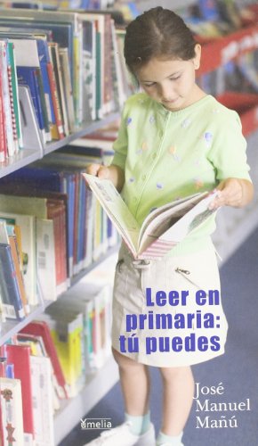 Imagen de archivo de Leer en primaria: t puedes a la venta por CA Libros
