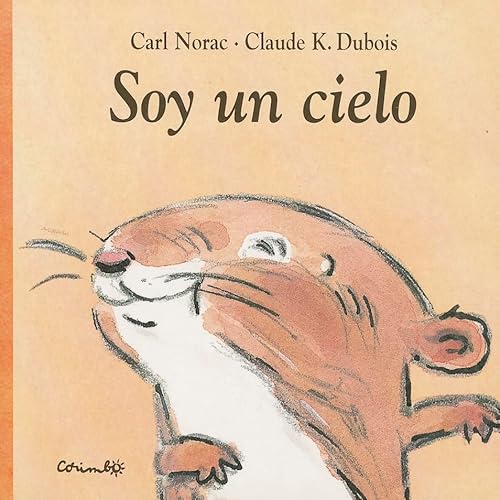 Stock image for SOY UN CIELO for sale by Libros nicos