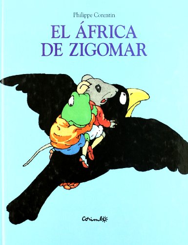 Stock image for El Africa De Zigomar (Spanish Edition) for sale by Better World Books: West