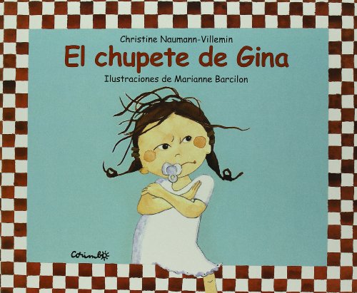 Beispielbild fr El CHUPETE de GINA zum Verkauf von Better World Books