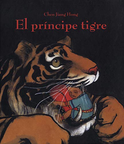 Stock image for El principe tigre/The Prince Tiger for sale by medimops