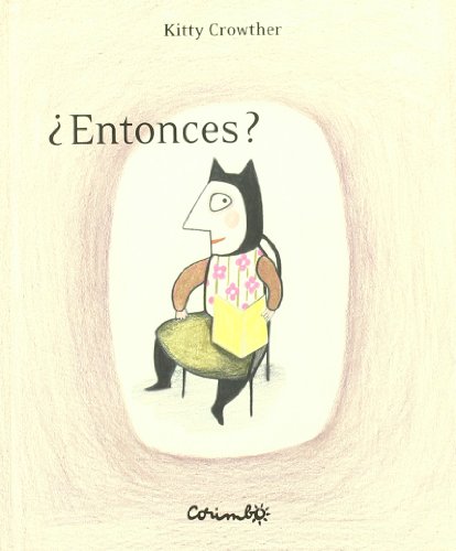 9788484702498: ENTONCES? (Spanish Edition)