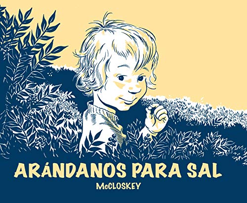 Stock image for Arandanos para Sal / Blueberries for Sal for sale by Revaluation Books