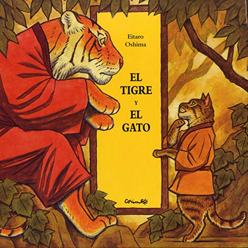 Beispielbild fr El Tigre y el Gato zum Verkauf von Better World Books