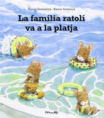 Beispielbild fr La familia Ratoli va a la platja zum Verkauf von Iridium_Books