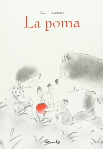 9788484704294: La poma: La pomme rouge (lbumes ilustrados)