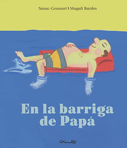 Imagen de archivo de LA BARRIGA DE PAPA a la venta por Antrtica