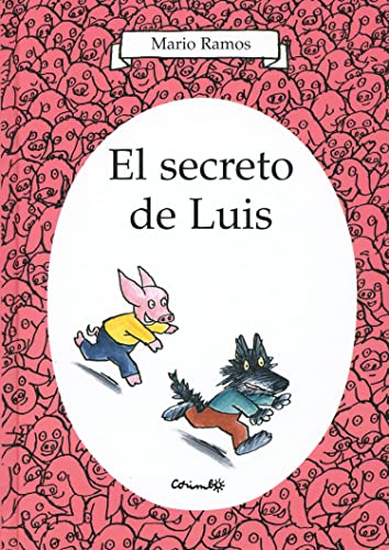 9788484704638: El secreto de Luis: Un monde de cochons (INFANTIL)