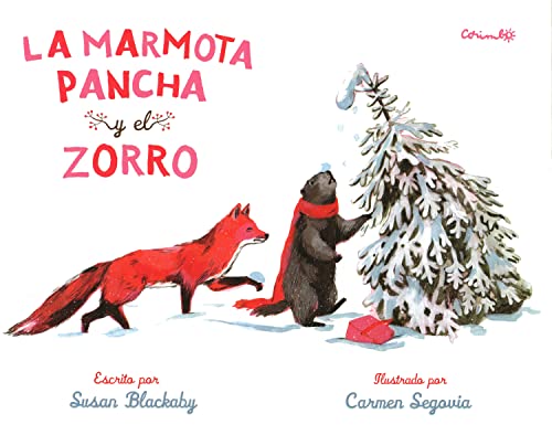 Stock image for LA MARMOTA PANCHA Y EL ZORRO for sale by KALAMO LIBROS, S.L.