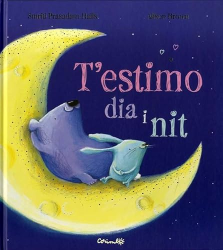 Stock image for T'ESTIMO DIA I NIT for sale by AG Library