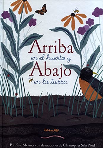 Imagen de archivo de ARRIBA EN EL HUERTO Y ABAJO EN LA TIERRA (Spanish Edition) a la venta por Goodwill of Colorado