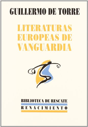 Imagen de archivo de Literaturas europeas de vanguardia a la venta por La Clandestina books