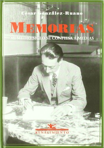 9788484721512: Memorias Mi Medio Siglo Se Con (BIBLIOTECA DE LA MEMORIA)