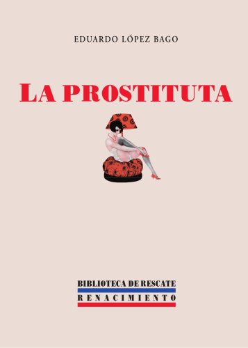 Stock image for La prostituta (Spanish Edition) for sale by Iridium_Books
