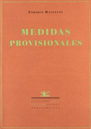 Beispielbild fr Medidas Provisionales: Poemas Escogidos, 1994-2004 (Spanish Edition) zum Verkauf von Iridium_Books