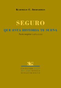 Stock image for Seguro que esta historia te suena : poesa completa (1985-2005) for sale by Iridium_Books